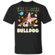 The Easter Bulldog T-Shirt Cute Easter Shirt For Women Dog Lovers - Pfyshop.com