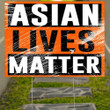 Asian Lives Matter Yard Sign Stop AAPI Hate Hate Is A Virus Asian American Decor - Pfyshop.com