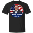 Ted Cruz Shirt This Man Ate My Son Sarcastic Funny Texas Political T-Shirt Mens Womens