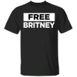 Free Britney T-shirt #freebritney Britney Shirt