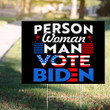 Person Woman Man Vote Biden Lawn Sign Voting Biden For President Political Sign Front Yard