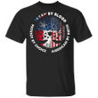 Texan By Blood American By Heart Patriot By Choice Shirt American Texas Strong Shirt Gift