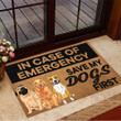 In Case Of Emergence Save My Dogs First Doormat Dog Home Decor Funny Doormats For Dog Lovers