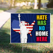 Hate Has No Home Here Yard Sign Statue of Liberty US Flag Lawn Sign Front Yard Decorations