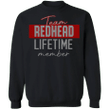 Redhead Sweatshirt Team Redhead Lifetime Member Gift For Men Women