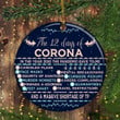 12 Days Of Corona Ornament Pandemic Quarantine 2020 Ornament Funny Commemorative Ornament - Pfyshop.com