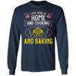 Home Cooking Sweatshirt I Love Being At Home Cooking Baking Funny Gift For Wife Christmas
