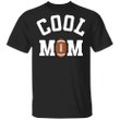 Cool Mom Rugby T-Shirt Mothers Day Present For Mom Rugby Gift Ideas