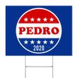 Vote For Pedro Yard Sign Pedro 2020 Parody Lawn Sign Funny Election Signs Garden Ornaments