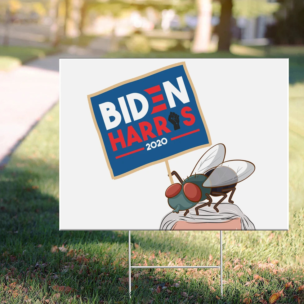 Pence Fly Yard Sign Pretty Fly For A White Guy Yard Sign Vote For Biden Harris 2020