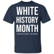 White History Month Shirt For Sale Gift For Men Women