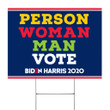Person Woman Man Vote Biden Yard Sign Vote Lawn Sign For Democratic Voting Biden Victory