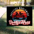 Boats And Hoes 2021 Yard Sign Prestige Worldwide Vintage Lawn Sign Gifts For Movie Lovers