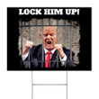 Lock Him Up Yard Sign Funny Trump For Prison Lawn Sign Defending Democracy Front Yard Decor