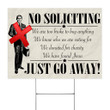 No Soliciting Yard Sign Funny Just Go Away No Soliciting For Home House Outdoor