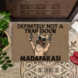 Frenchie Madafakas Definitely Not A Trap Door Mat Humor Funny Doormat Outdoor