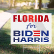 Florida For Biden Harris Yard Sign Biden For President Lawn Sign Biden Victory Fund Merch