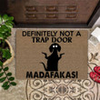 Dachshund Madafakas Definitely Not A Trap Door Doormat Funny Doormats About Dogs Gift