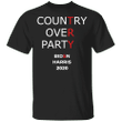 Biden Harris Country Over Party Shirt Vote Joe Biden For President 2020 T-Shirt Political