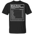Black Queen Nutritional Facts T-Shirt Women's Black History Proud Black Female Shirt Funny