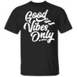Bob Ross Good Vibes Only Shirt Mr Rogers Steve Irwin Wholesome Vintage Apparel - Pfyshop.com