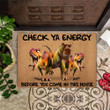 T-Rex Check Your Energy Before You Come In This House Doormat Frontgate Doormat Outdoor