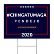 Chingatumaga Yard Sign Trump Lost Lol Lawn Sign