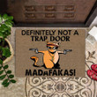 Cat Madafakas Definitely Not A Trap Doormat Funniest Welcome Mat Unique Indoor Entry Mat