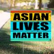 Asian Lives Matter Yard Sign ALM Save Asian Lives Stop Asian Hate Sign Outdoor Decor