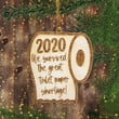 We Survived 2020 Ornament Funny Toilet Paper Ornament Christmas Tree Decor Ideas 2020