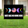 Hate Has No Home Here Yard Sign US Flag LGBT Pride Peace Sign Of Justice Outdoor Decorative