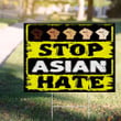 Stop Asian Hate Yard Sign Asian Lives Matter Lawn Sign Love Is Love Anti Racism