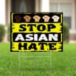 Stop Asian Hate Yard Sign Asian Lives Matter Lawn Sign Love Is Love Anti Racism