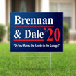 Brennan And Dale 2020 Yard Sign Do You Wanna Do Karate In the Garage Sign Funny Outdoor Decor
