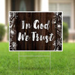 In God We Trust Yard Sign For Christian Fourth Of July Gift Patriotic Porch Sign Decor