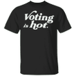 Hailey Bieber Voting Is Hot Shirt Vote For Biden Harris 2024 T-Shirt