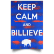 Buffalo Bills Poster Keep Calm And Bellieve Buffalo Bills Merchandise Home Decor For Fan