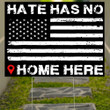 Hate Has No Home Here Sign American Black And White No Hate Yard Sign Garden Decor