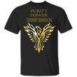 Purity Power Shirt Transformation T-Shirt For Men Women