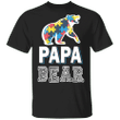Papa Bear T-Shirt Autism Awareness Shirt Design For Father's Day Gift Ideas For Husband