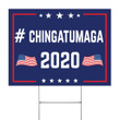 Chingatumaga 2020 Yard Sign Anti Trump Lawn Signs Funny Political Gifts Front Yard Decor