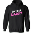 Call Her Daddy Hoodie For Women Christmas Gift For Girlfriend Call Her Daddy Merchandise