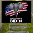 Republican Elephant For Biden Yard Sign I'm A Republican But Not A Fool Sign Outside Decor