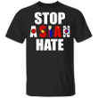 Stop Asian Hate Shirt Japan Vietnam Philippine China Korea AAPI Asian Lives Matter Shirt