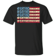 Drew Brees Say Her Name Shirt U.S Flag Shirt For Men Women