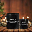 Keedron Bryant Black Intelligence Mug 8l4ck 1n73ll163nc3 Cup Gift For Coffee Lovers
