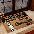 In Case Of Emergence Save My Chihuahua First Doormat Home Decor Funny Doormats For Dog Lovers