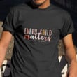 Every Child Matters Shirt Indigenous Save Our Children Orange Day Shirt 2021