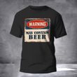 Warning May Contain Beer T-Vintage Old Retro Funny Beer Shirt For Men