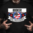 Corry Booker For President USA 2020 Shirt Campaign 2020 President American Political T-Shirt